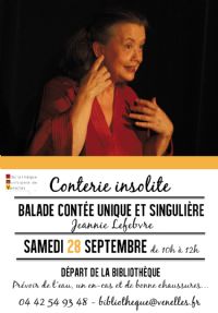 Conteries insolites (par Jeannie Lefebvre). Le samedi 28 septembre 2013 à Venelles. Bouches-du-Rhone.  10H00